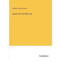 Death and The After-Life