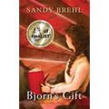 Bjorn's Gift: Sequel to ODIN'S PROMISE