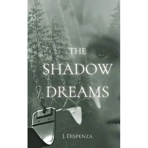 The Shadow Dreams