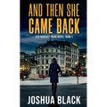 And Then She Came Back