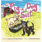 A Pig in a Dog Suit - Hardcover