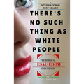 There's No Such Thing As White People: The Biblical Esau-Edom Identified