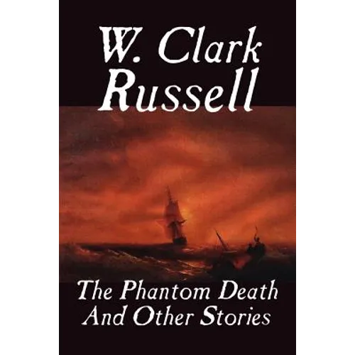 The Phantom Death and Other Stories