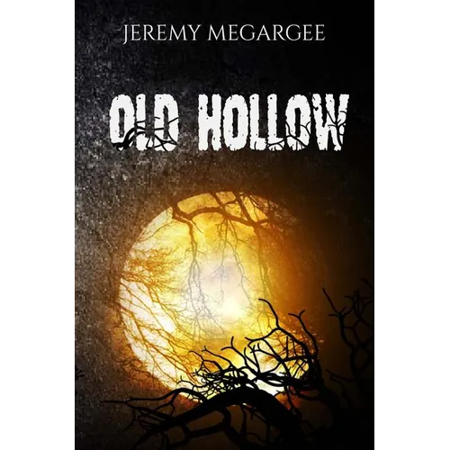 Old Hollow