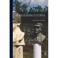 A Modern Utopia