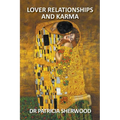Lover Relationships and Karma