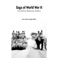 Saga of World War II: Narrated by Hindustani soldiers
