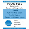 PRAXIS 5086 Social Studies: Content and Interpretation: PRAXIS II 5086 Social Studies