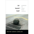 Art beyond Itself: Anthropology for a Society without a Story Line
