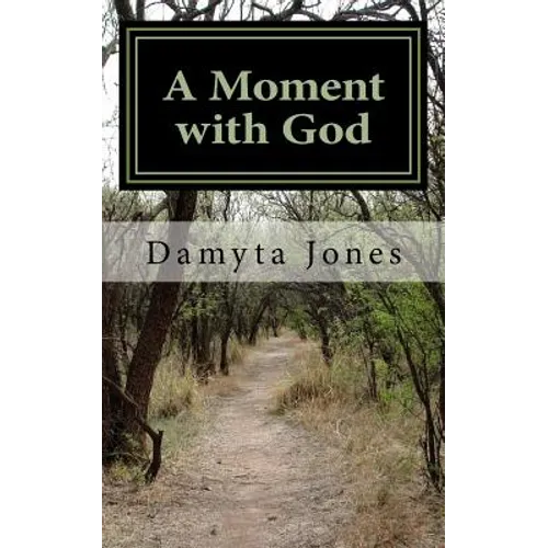 A Moment with God: 12-Month Women's Devotional