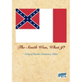 The South Won, What If?