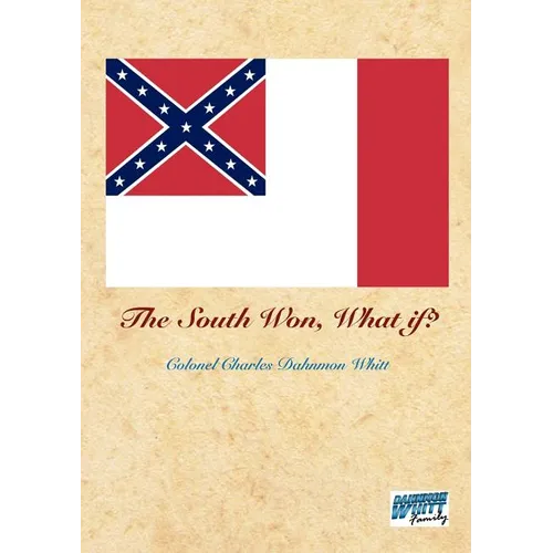 The South Won, What If?