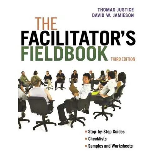 The Facilitator's Fieldbook