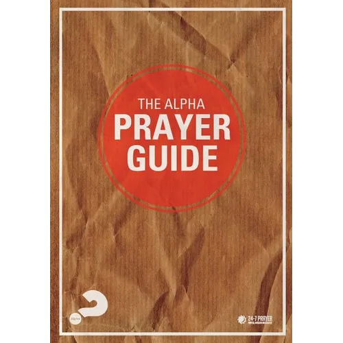 Alpha Prayer Guide UK Edition