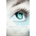 Dreams and Visions